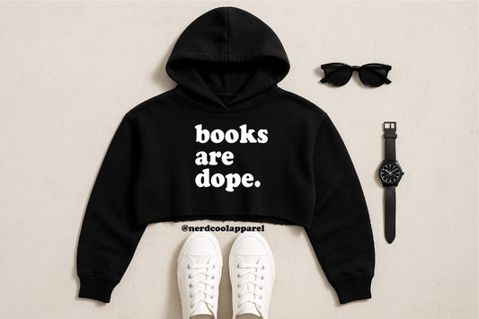 Books Are Dope... Crop Top Hoodie