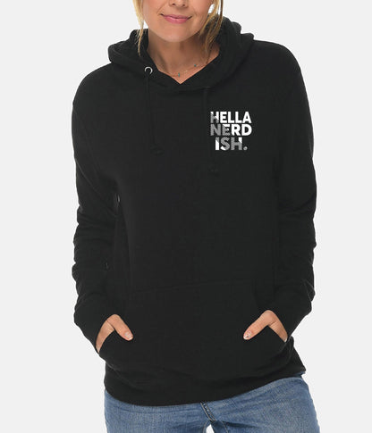 Person wearing a black hoodie with 'HELLA NERDISH' text on a white background