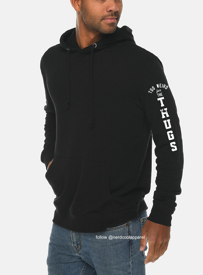 Person wearing a black hoodie with text on sleeves against a white . background. Too Weird for Thugs. Side view. 